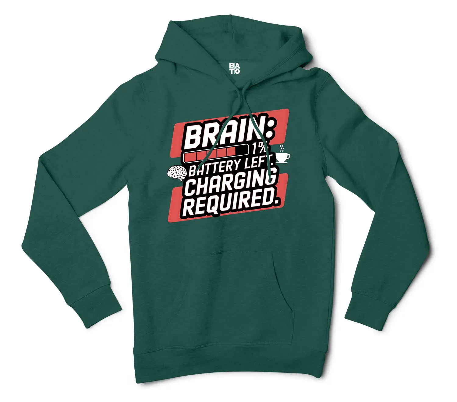 Brain: 1% Battery Left. Charging Required Men/Unisex Hoodie in Alpine Green Color