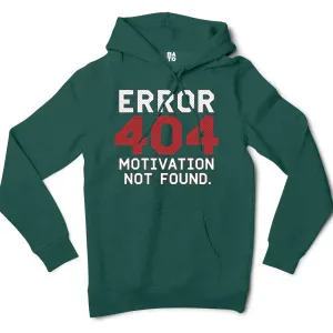 Error 404, Motivation Not Found Men/Unisex Hoodie in Alpine Green Color