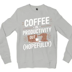 Coffee In, Productivity Out (Hopefully) Men/Unisex Long Sleeve T-Shirt in Ash Color
