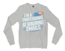 I’m A Professional At Ignoring Emails Men/Unisex Long Sleeve T-Shirt in Ash Color