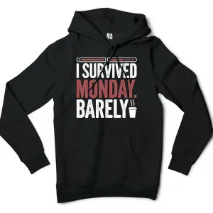 I Survived Monday, Barely Men/Unisex Hoodie in Black Color