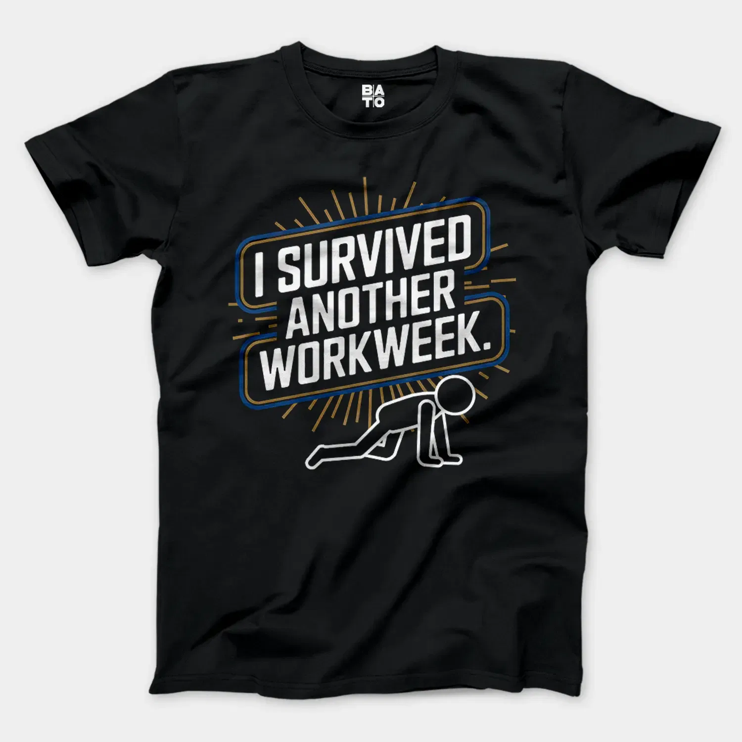 I Survived Another Work Week Men/Unisex T-Shirt in Black Color