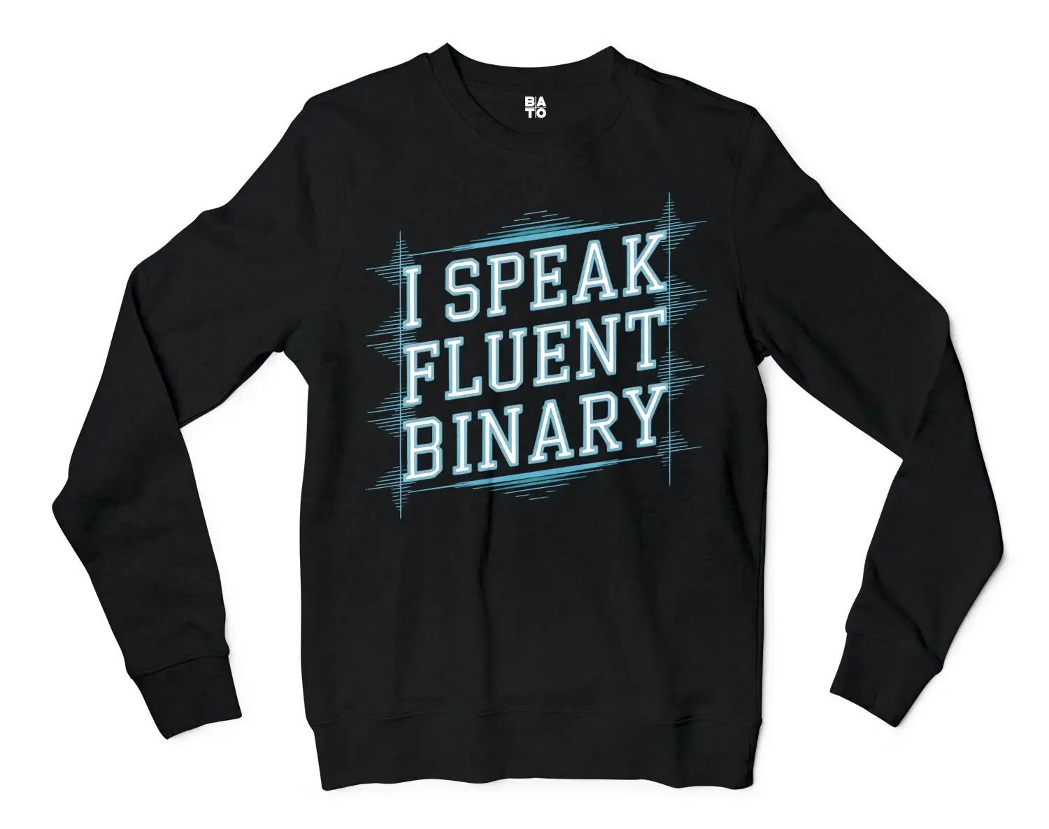 I Speak Fluent Binary Men/Unisex Long Sleeve Sweatshirt in Black Color