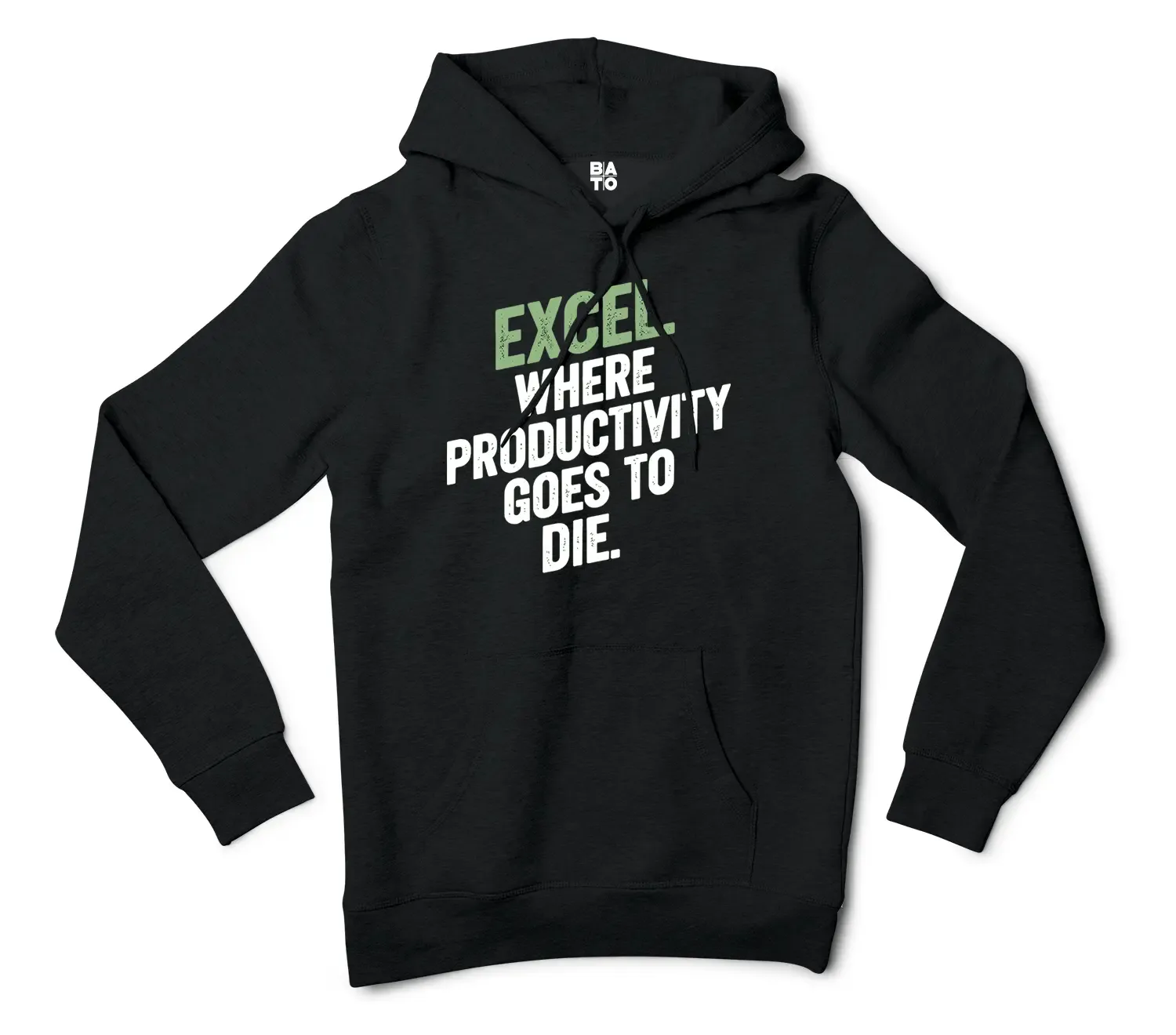 Excel: Where Productivity Goes To Die Men/Unisex Hoodie in Black Color
