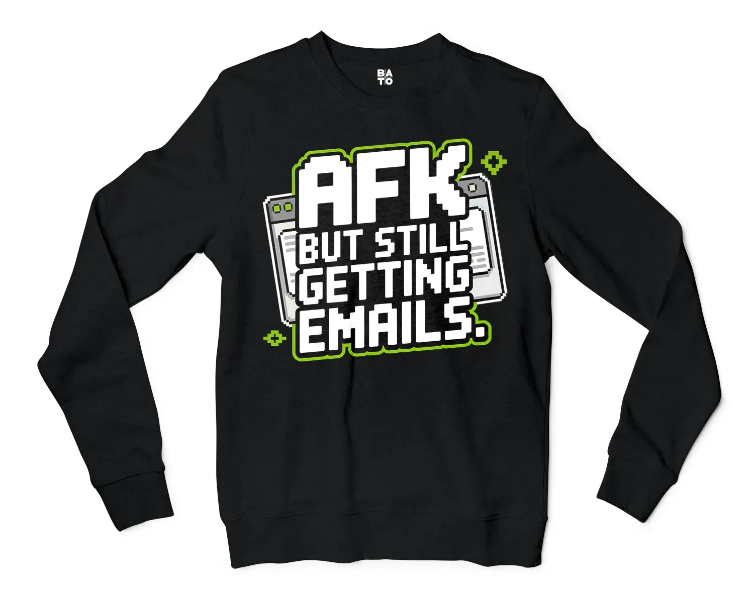 AFK - But Still Getting Emails Men/Unisex Long Sleeve Sweatshirt in Black Color