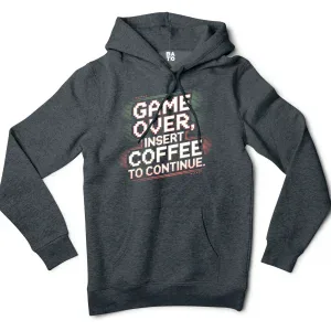 Game Over, Insert Coffee To Continue Men/Unisex Hoodie in Charcoal Heather Color