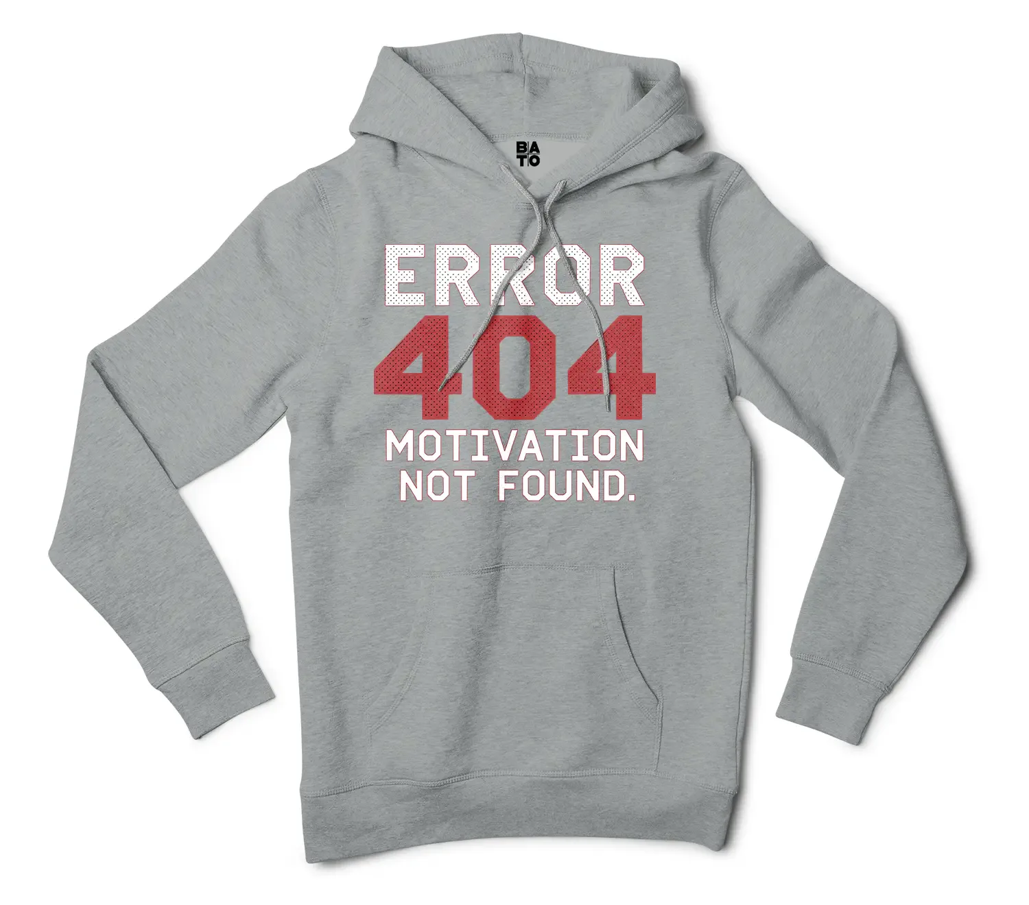Error 404, Motivation Not Found Men/Unisex Hoodie in Grey Heather Color