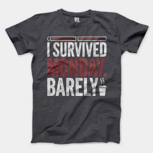 I Survived Monday, Barely Men/Unisex T-Shirt in Heather Dark Grey Color