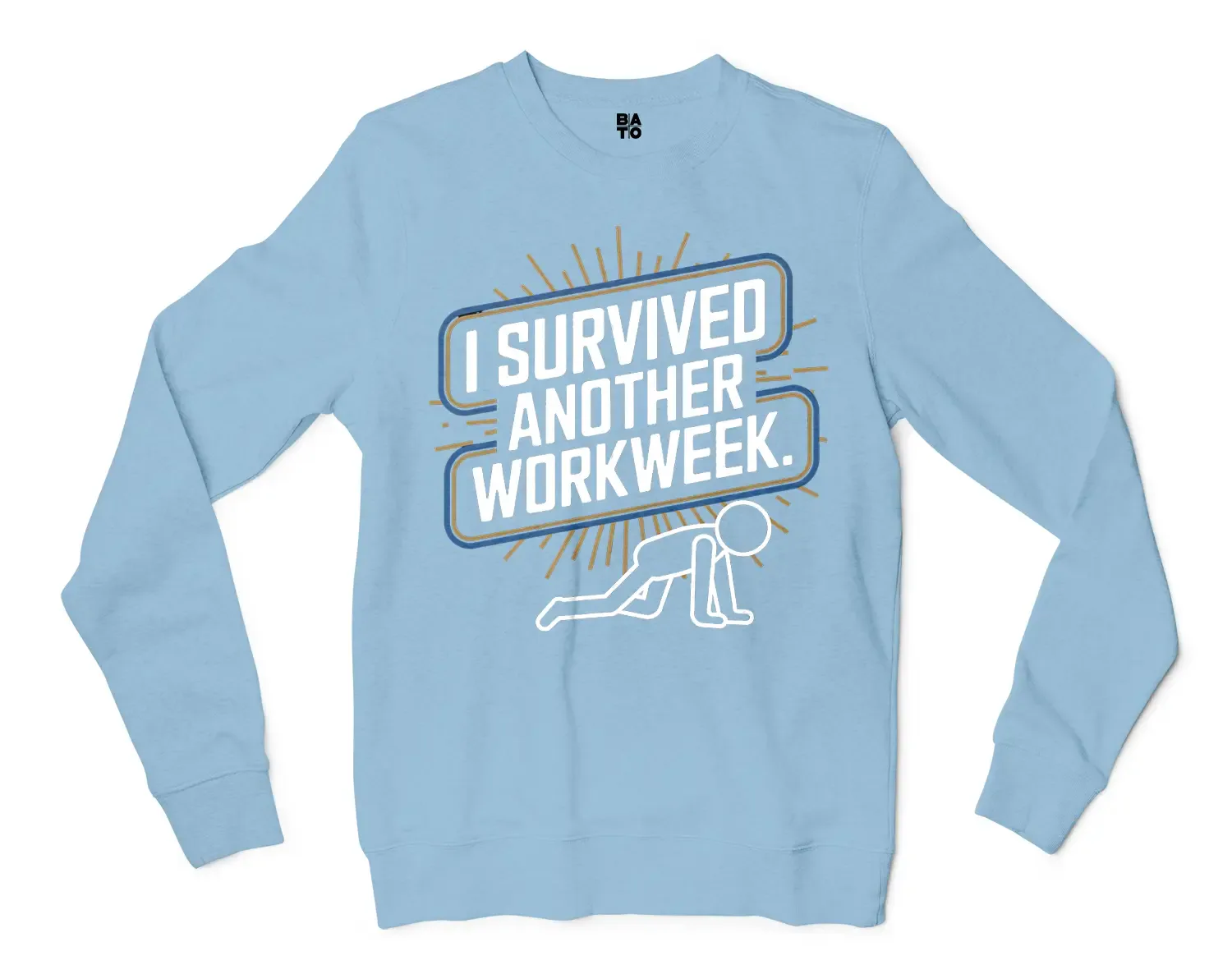 I Survived Another Work Week Men/Unisex Long Sleeve T-Shirt in Light Blue Color