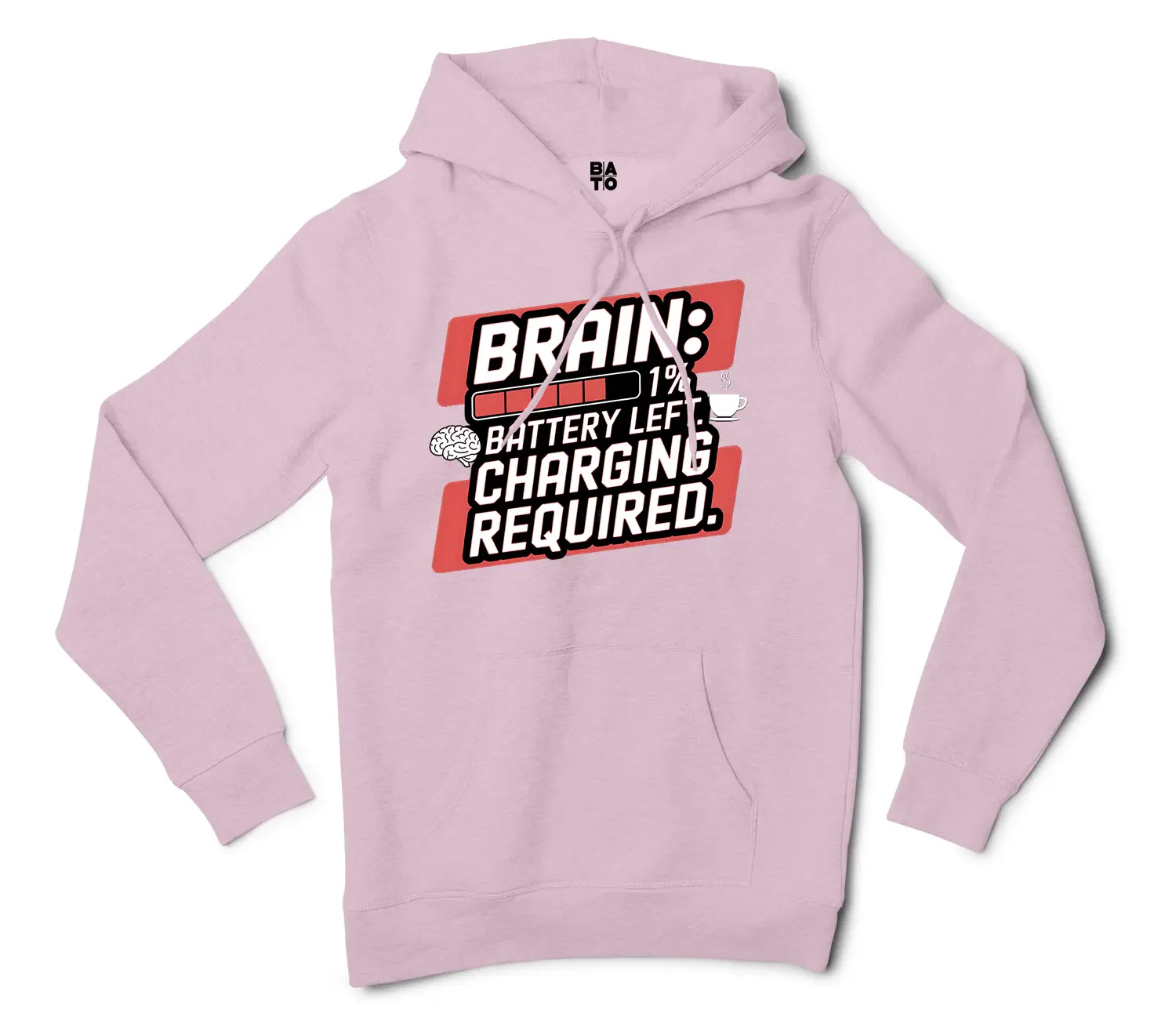 Brain: 1% Battery Left. Charging Required Men/Unisex Hoodie in Light Pink Color