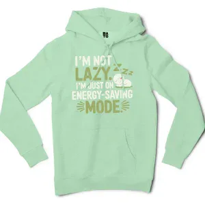 I’m Not Lazy, I’m Just On Energy Saving Mode Men/Unisex Hoodie in Mint Color