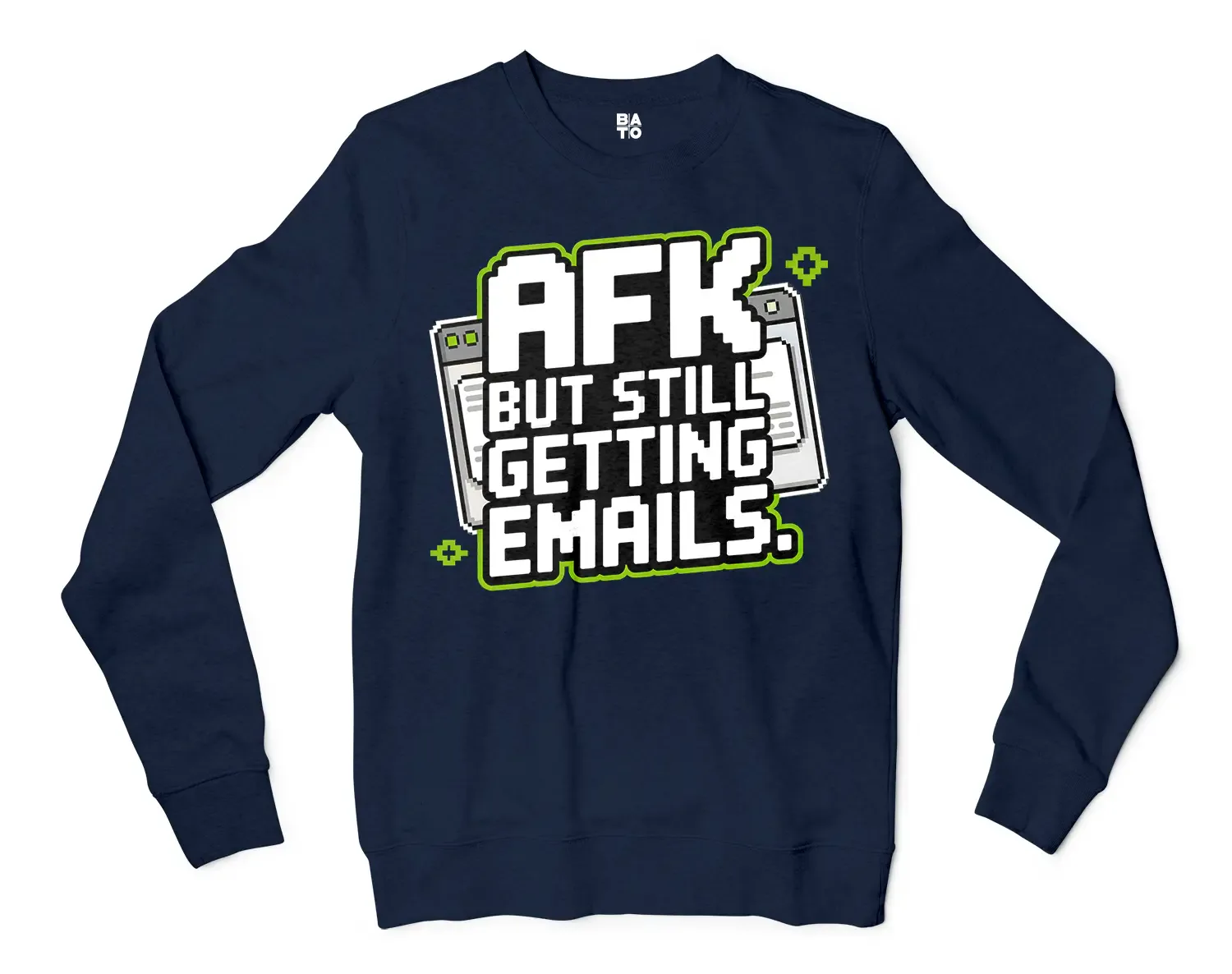 AFK - But Still Getting Emails Men/Unisex Long Sleeve Sweatshirt in Navy Color