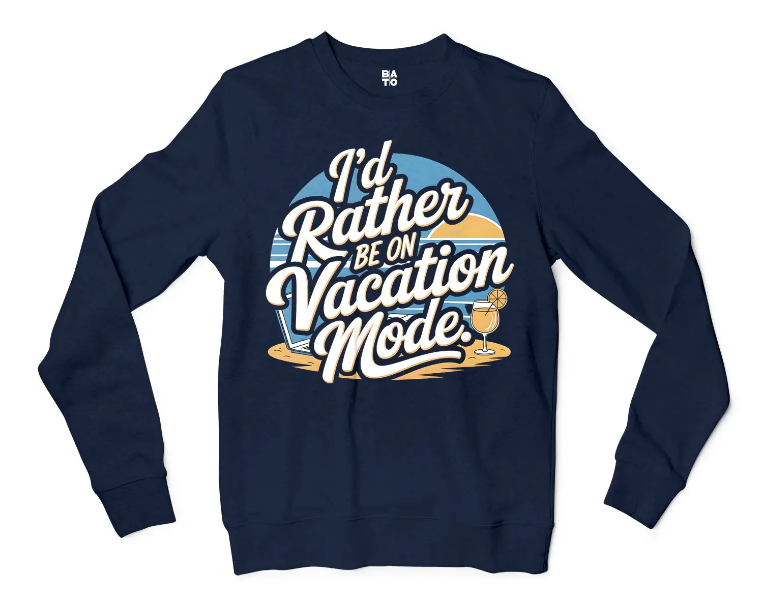 I’d Rather Be On Vacation Mode Men/Unisex Long Sleeve Sweatshirt in Navy Color