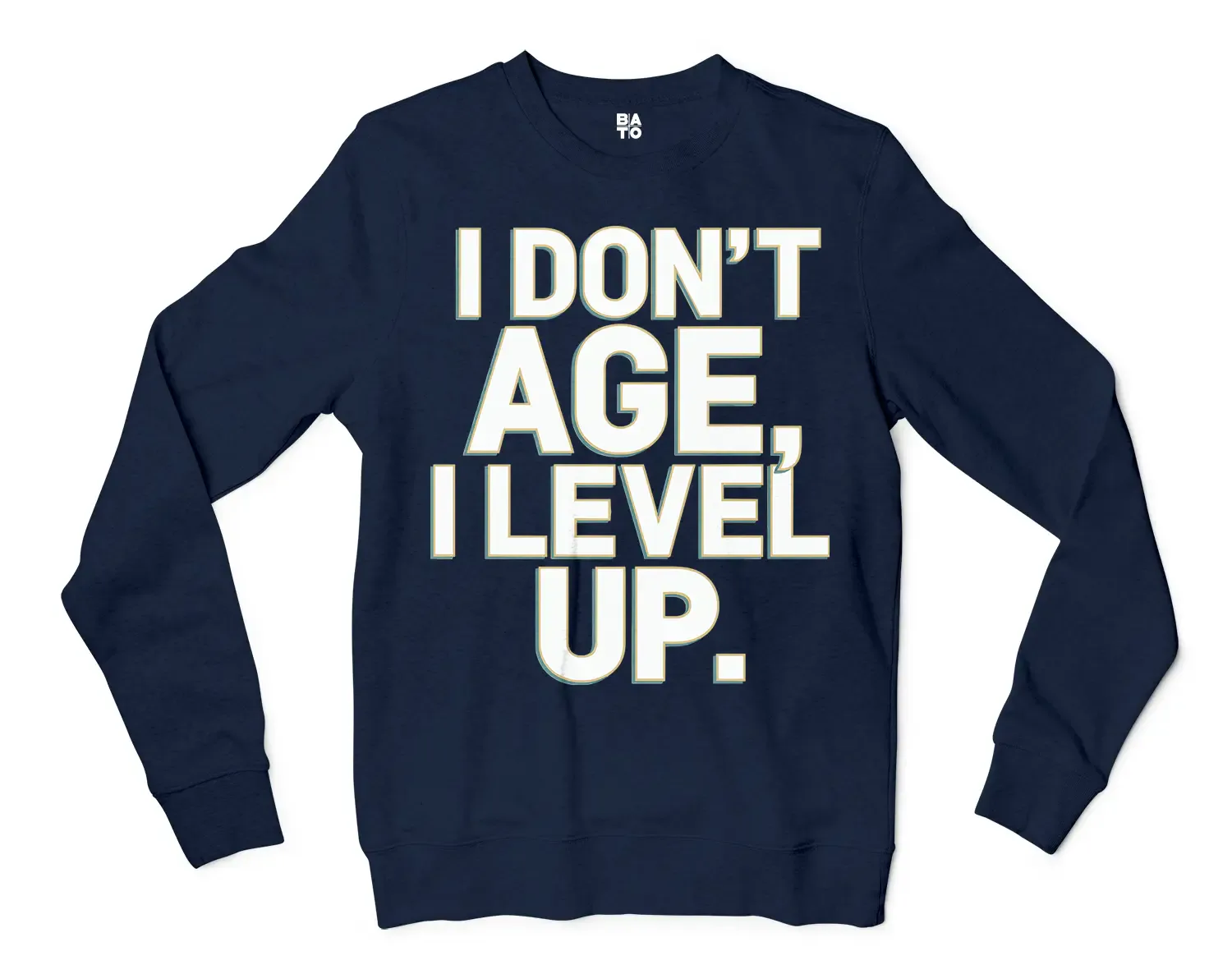I Don’t Age, I Level Up Men/Unisex Long Sleeve T-Shirt in Navy Color