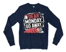 Dear Monday, Go Away Men/Unisex Long Sleeve Sweatshirt in Navy Color