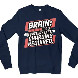 Brain: 1% Battery Left. Charging Required Men/Unisex Long Sleeve T-Shirt in Navy Color