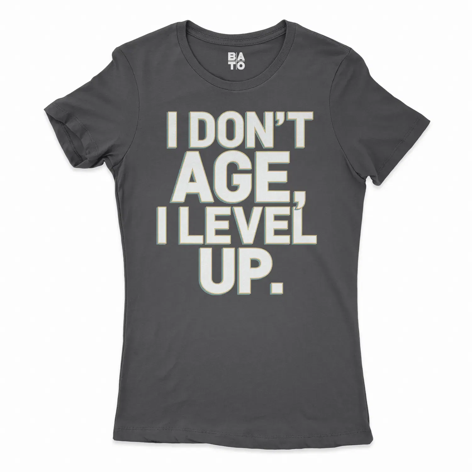I Don’t Age, I Level Up Women's T-Shirt in Solid Black Color