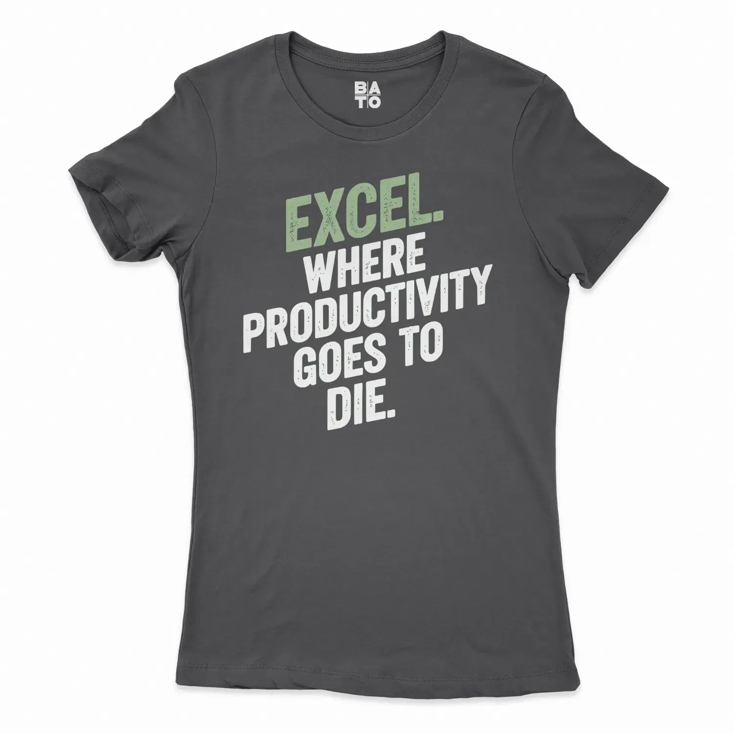 Excel: Where Productivity Goes To Die Women's T-Shirt in Solid Black Color
