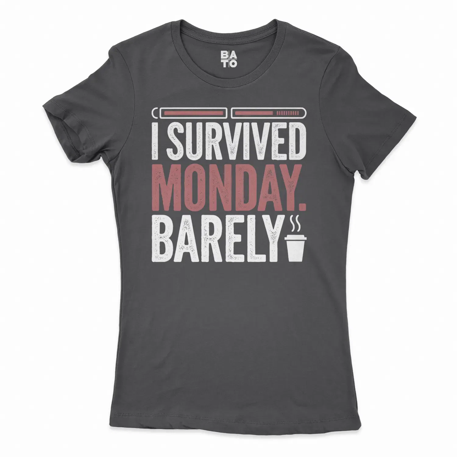 I Survived Monday, Barely Women's T-Shirt in Solid Black Color