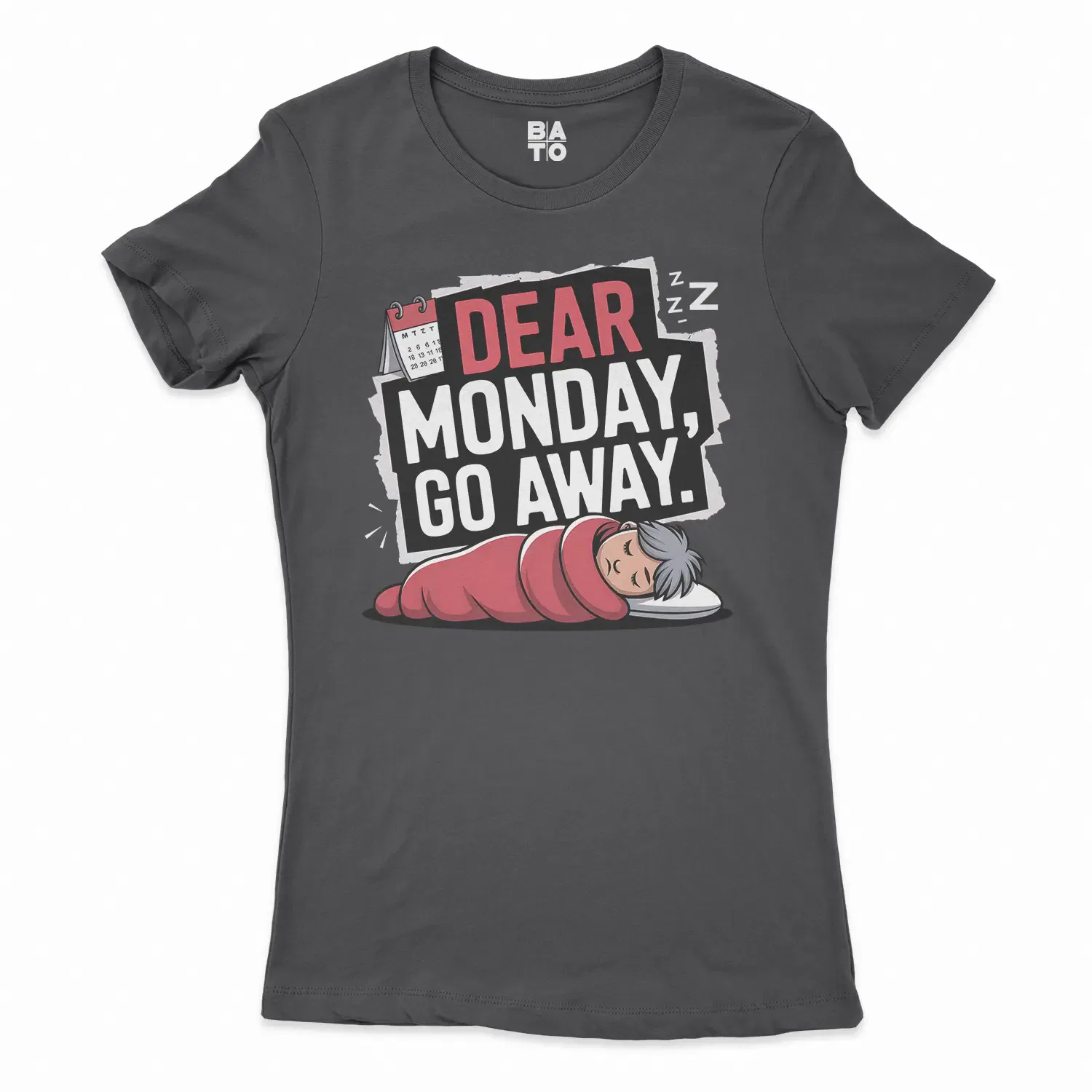 Dear Monday, Go Away Women's T-Shirt in Solid Black Color