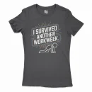 I Survived Another Work Week Women's T-Shirt in Solid Black Color