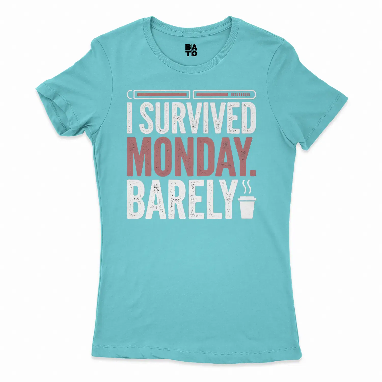 I Survived Monday, Barely Women's T-Shirt in Solid Cancun Color