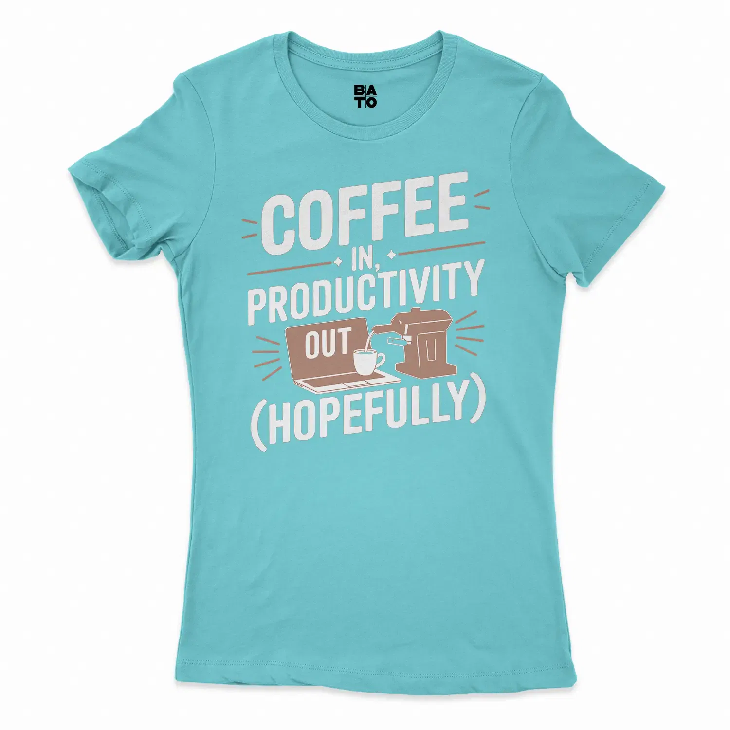 Coffee In, Productivity Out (Hopefully) Women's T-Shirt in Solid Cancun Color