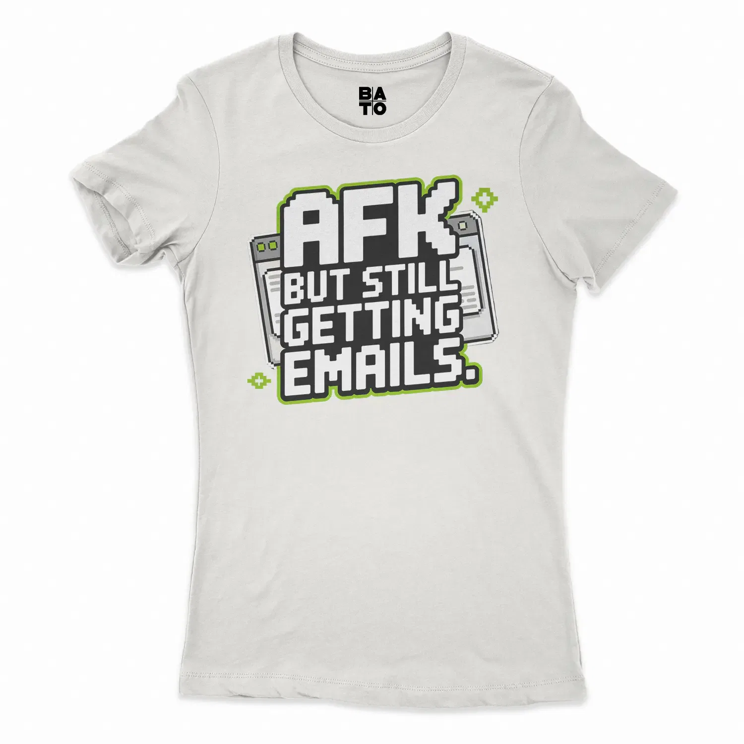 AFK - But Still Getting Emails Women's T-Shirt in Solid White Color
