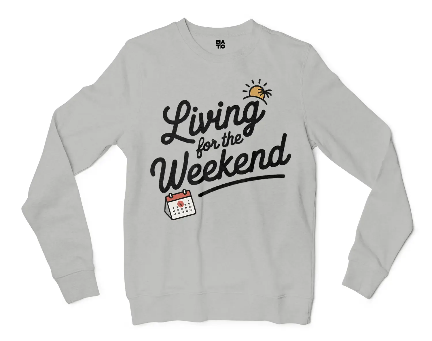 Living For The Weekend Men/Unisex Long Sleeve T-Shirt in Ash Color