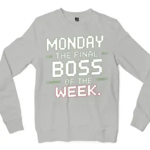 Monday, The Final Boss Of The Week Men/Unisex Long Sleeve Sweatshirt in Ash Color
