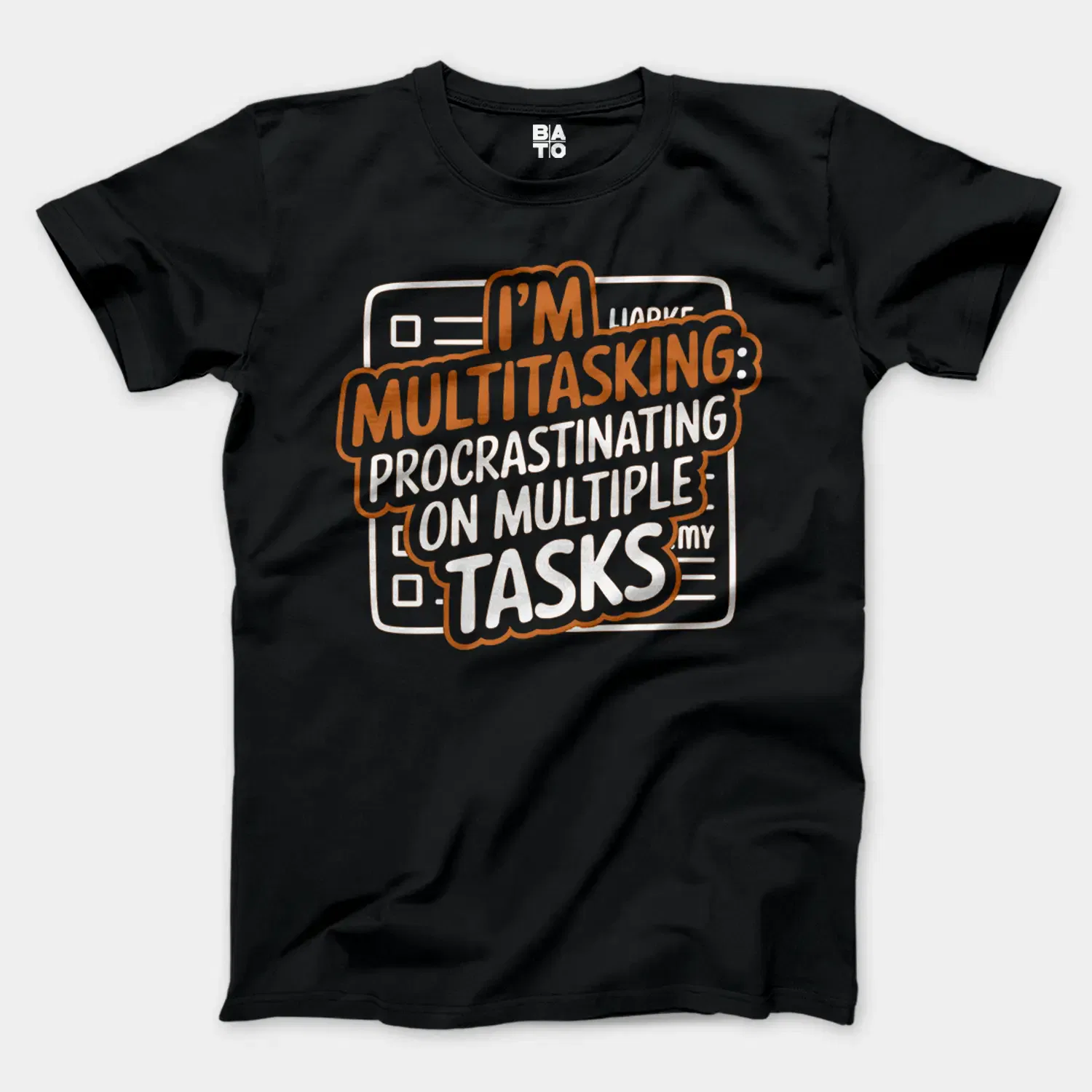 Procrastinating On Multiple Tasks Men/Unisex T-Shirt in Black Color