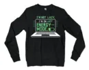 Im Not Lazy, I Am On Lazy Energy Mode Men/Unisex Long Sleeve Sweatshirt in Black Color