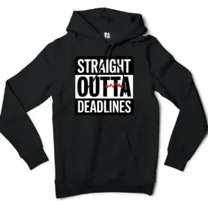 Straight Outta Deadlines Men/Unisex Hoodie in Black Color