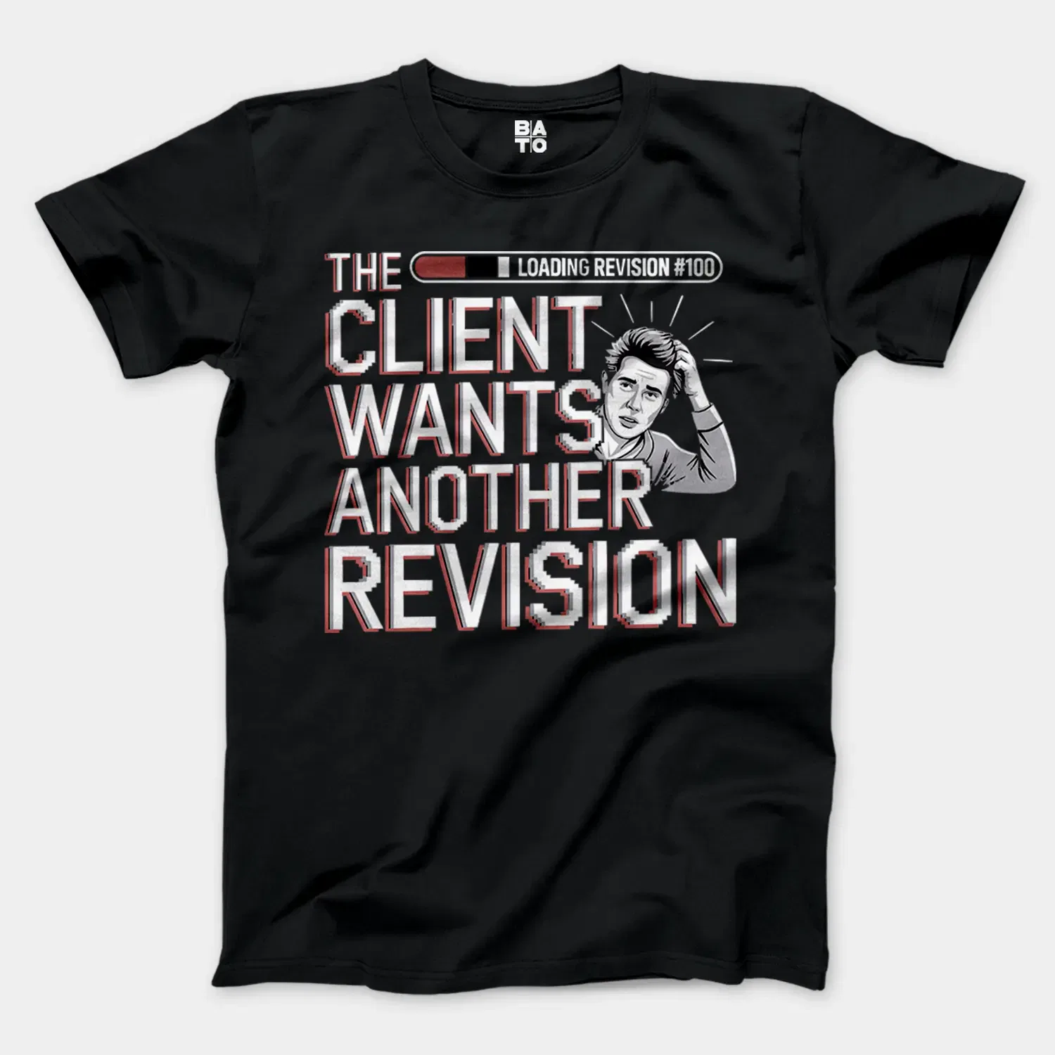 The Client Wants Another Revision Men/Unisex T-Shirt in Black Color