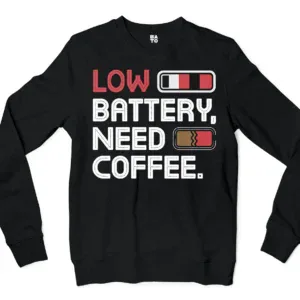 Low Battery, Need Coffee Men/Unisex Long Sleeve T-Shirt in Black Color