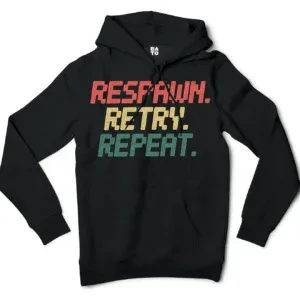 Respawn, Retry, Repeat Men/Unisex Hoodie in Black Color