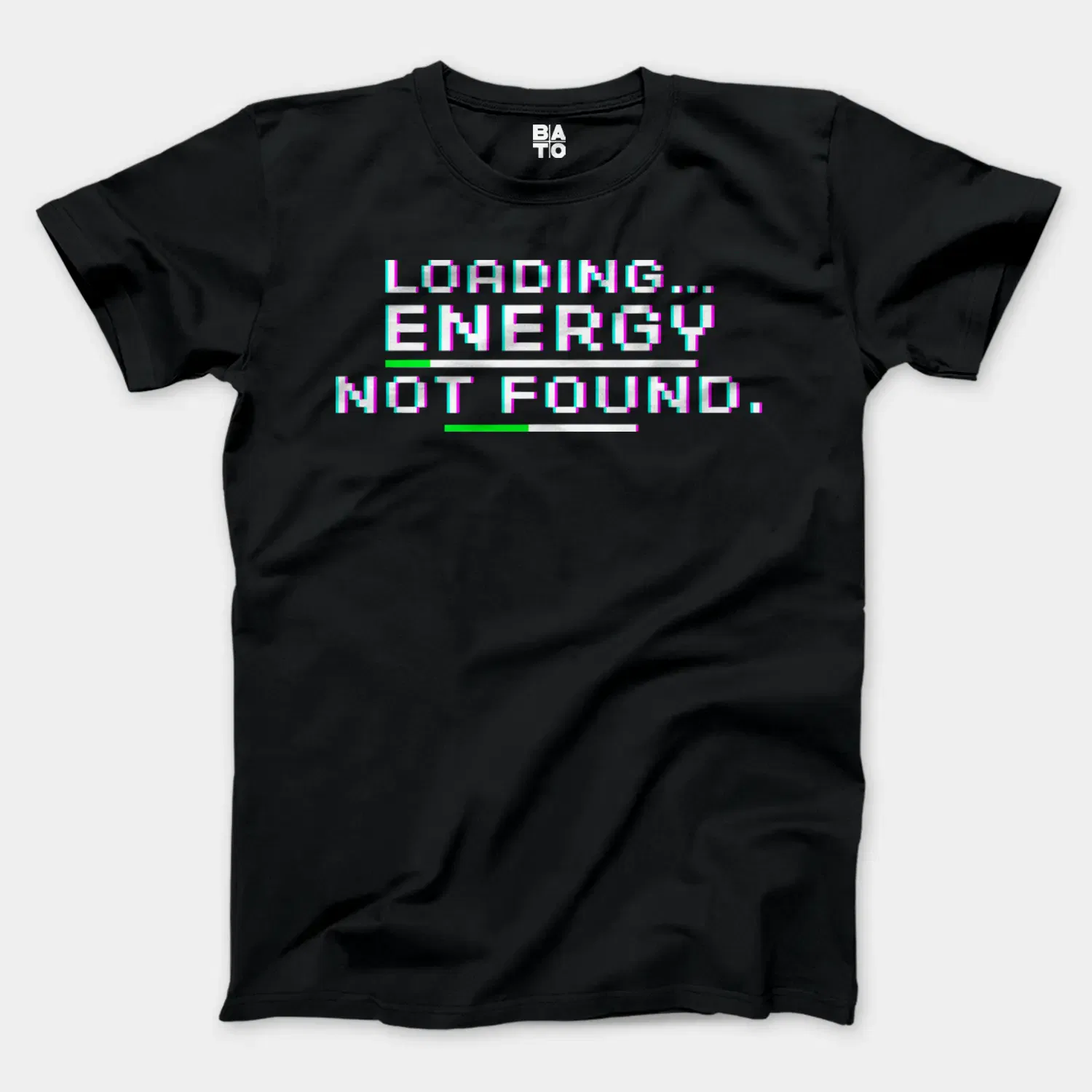 Loading, Energy Not Found Men/Unisex T-Shirt in Black Color
