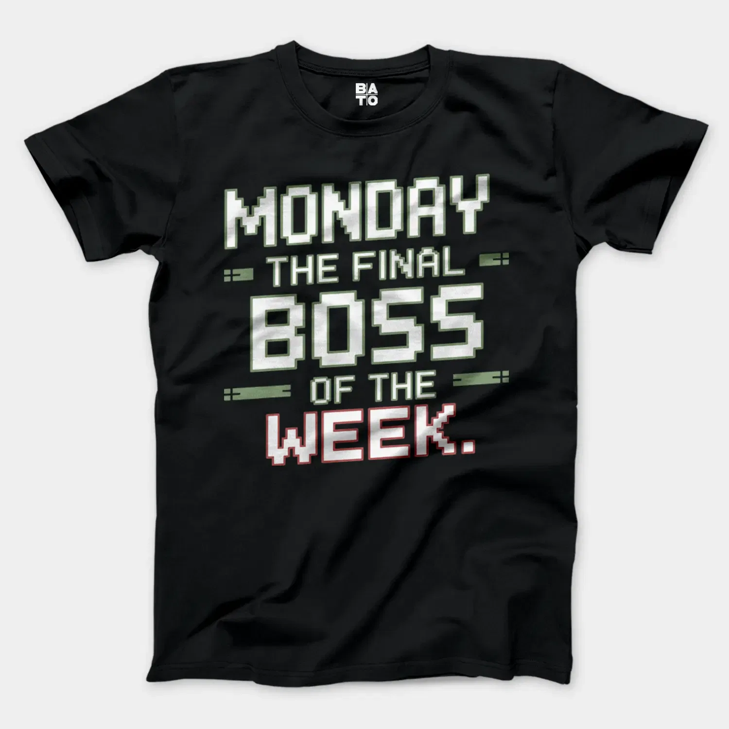 Monday, The Final Boss Of The Week Men/Unisex T-Shirt in Black Color