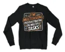 Procrastinating On Multiple Tasks Men/Unisex Long Sleeve Sweatshirt in Black Color