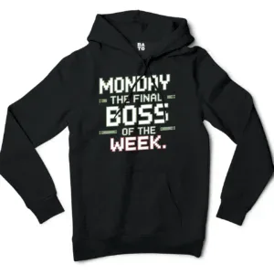 Monday, The Final Boss Of The Week Men/Unisex Hoodie in Black Color