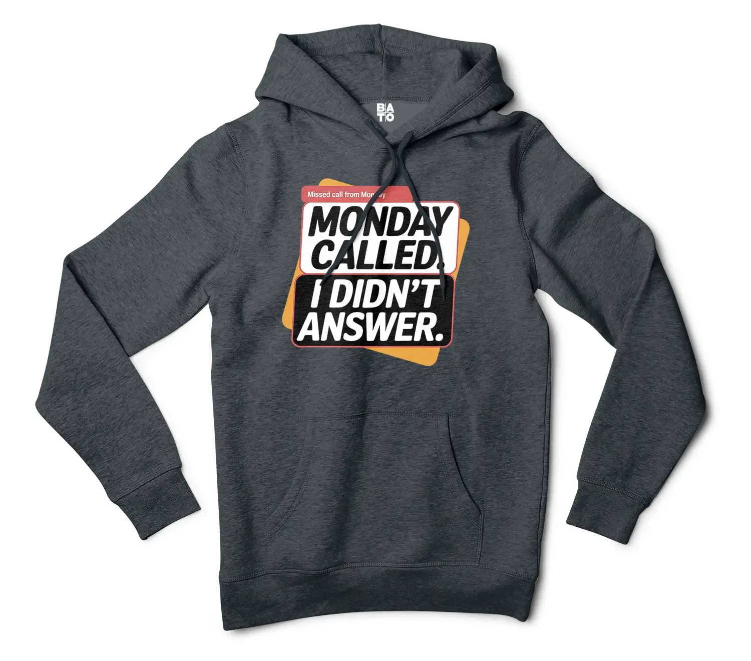 Monday Called, I Didnt Answer Men/Unisex Hoodie in Charcoal Heather Color