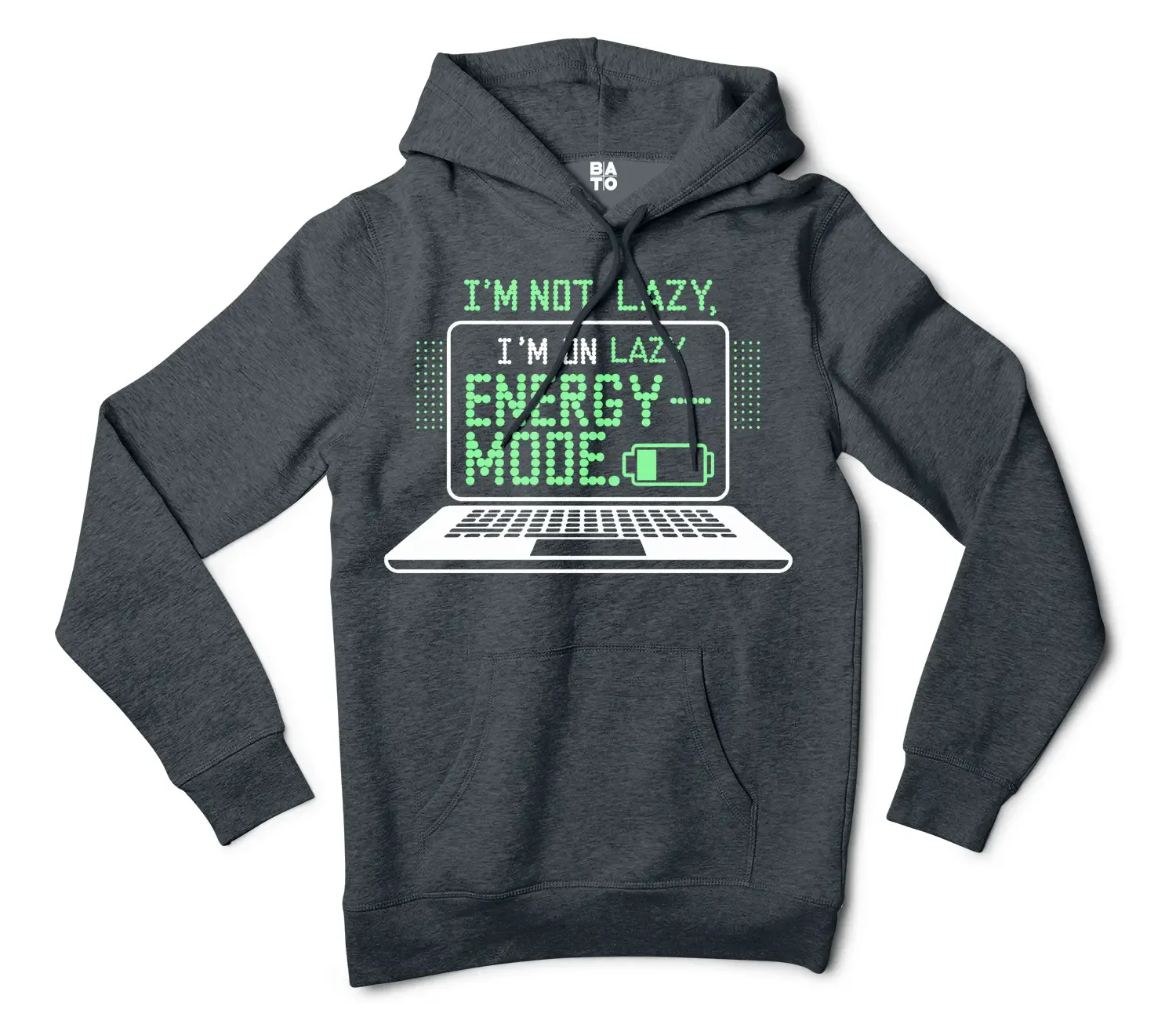 Im Not Lazy, I Am On Lazy Energy Mode Men/Unisex Hoodie in Charcoal Heather Color