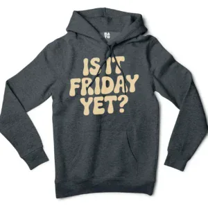 Is It Friday Yet Men/Unisex Hoodie in Charcoal Heather Color