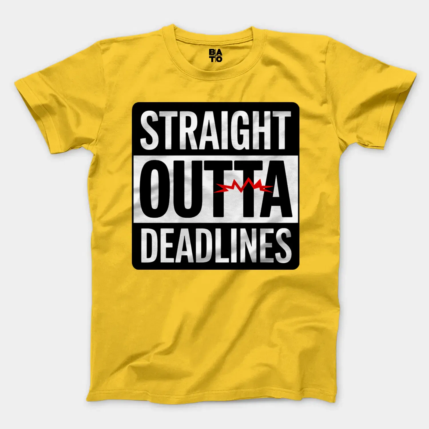 Straight Outta Deadlines Men/Unisex T-Shirt in Daisy Color