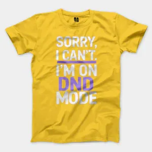 Sorry I Cant On Dnd Mode Men/Unisex T-Shirt in Daisy Color