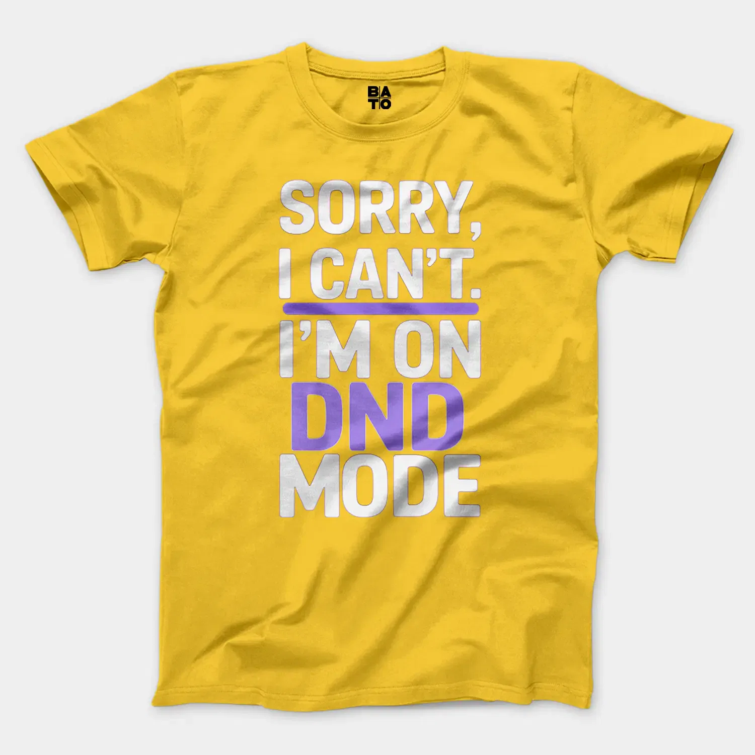 Sorry I Cant On Dnd Mode Men/Unisex T-Shirt in Daisy Color