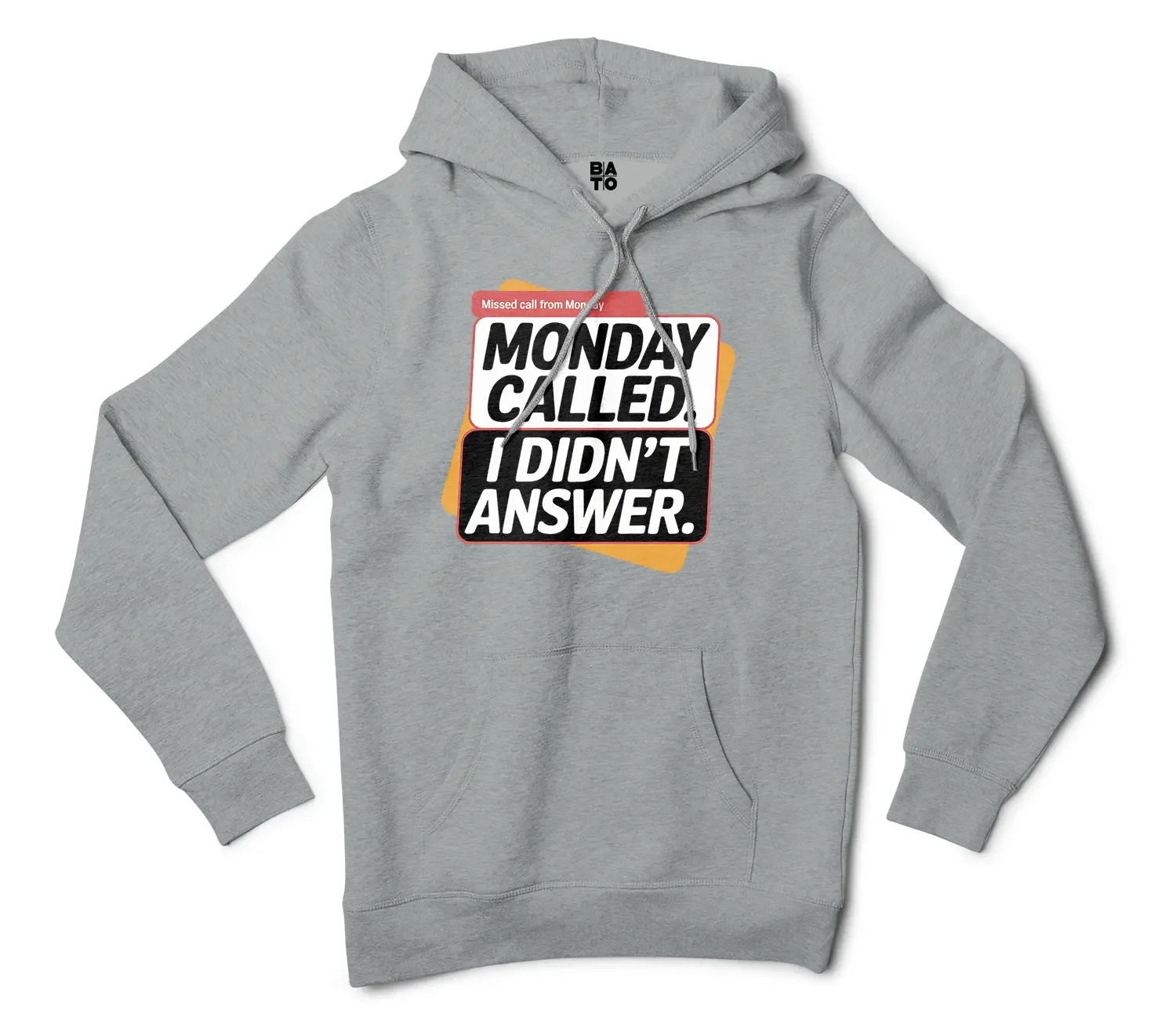 Monday Called, I Didnt Answer Men/Unisex Hoodie in Grey Heather Color