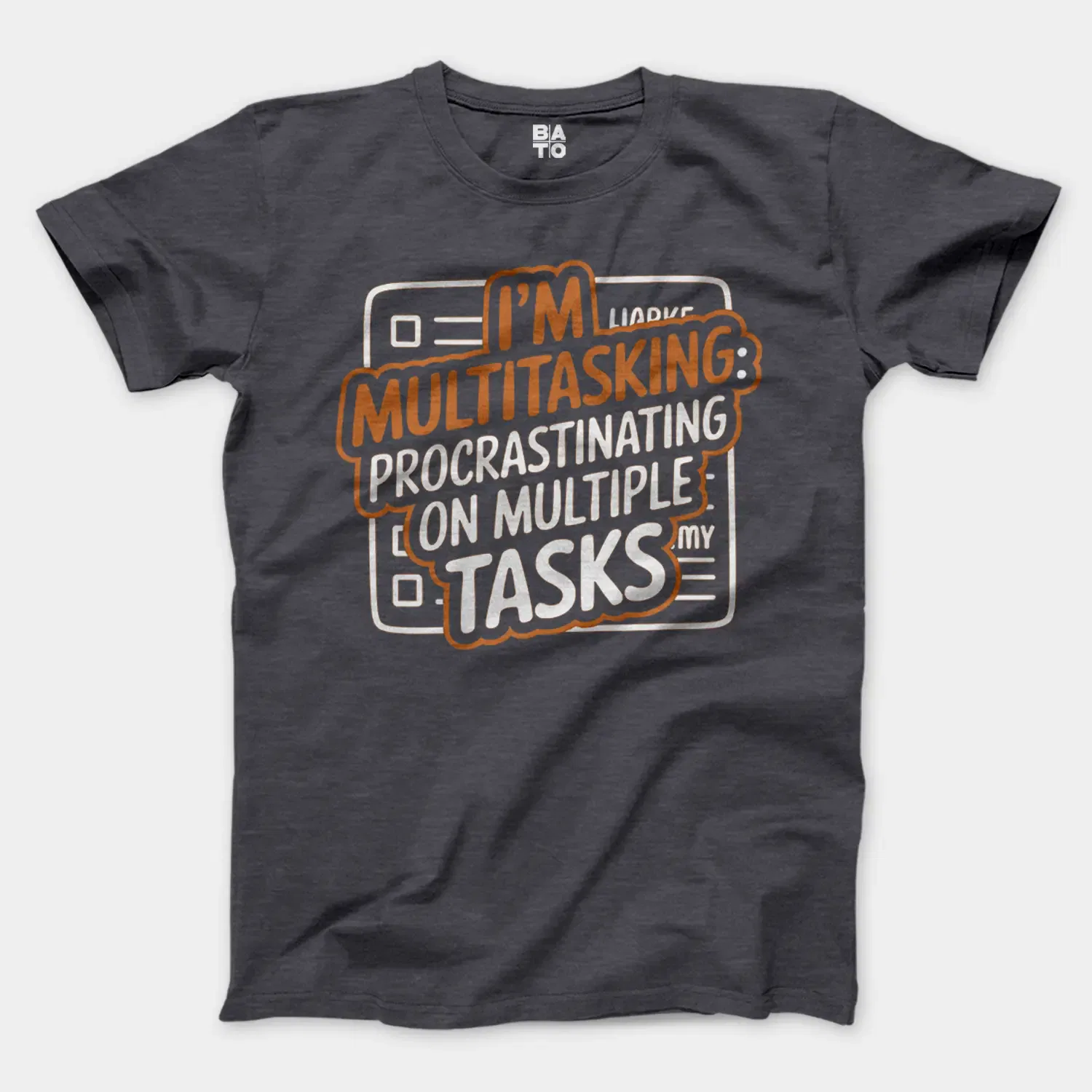 Procrastinating On Multiple Tasks Men/Unisex T-Shirt in Heather Dark Grey Color