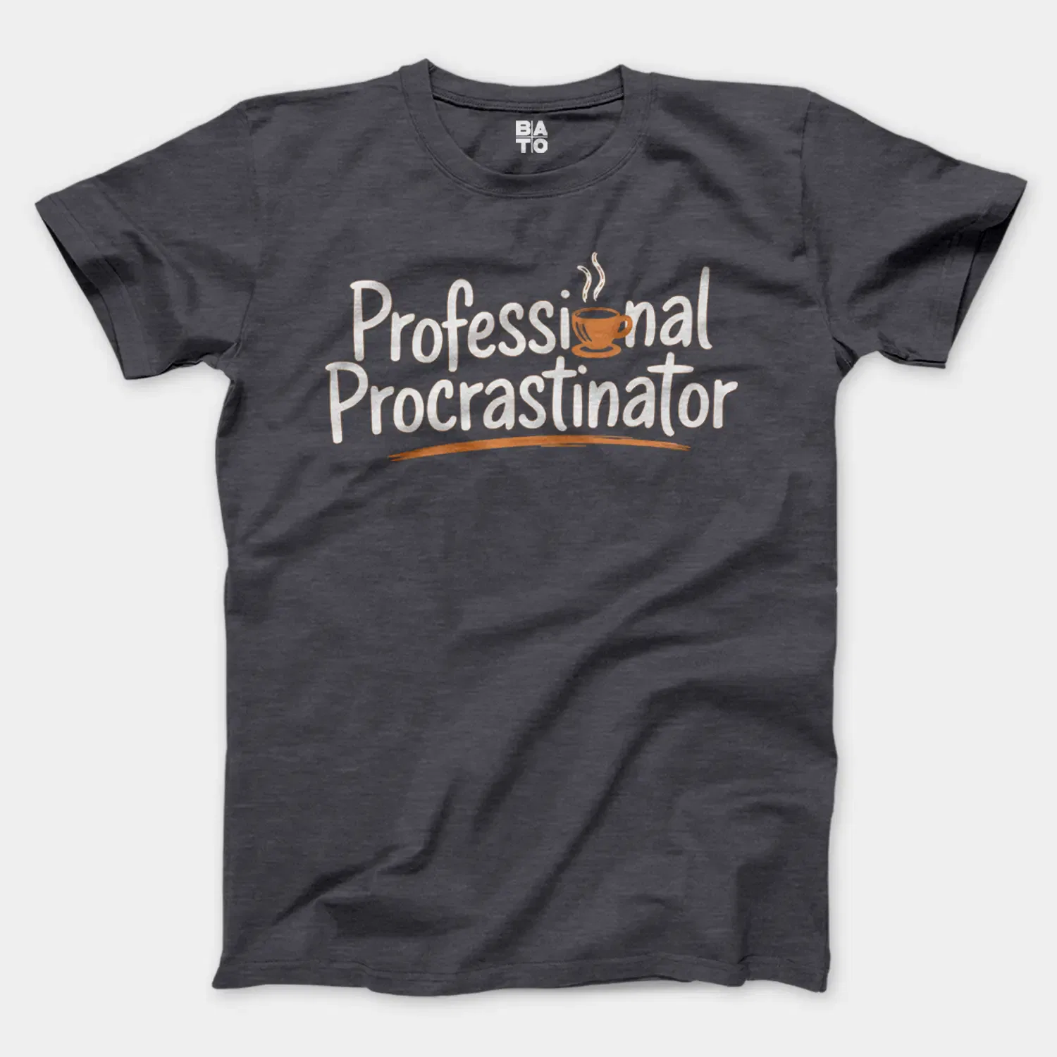 Professional Procrastinator Men/Unisex T-Shirt in Heather Dark Grey Color