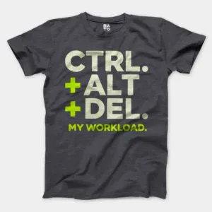 Ctrl Alt Del My Workload Men/Unisex T-Shirt in Heather Dark Grey Color